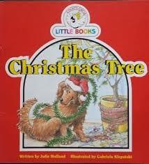 The Christmas Tree : Cocky's Circle Little Books : Early Readers